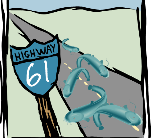Highway 61 - the catfish highway?