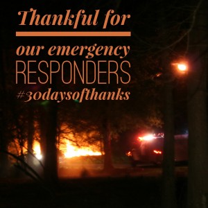 thankful for our emergency responders