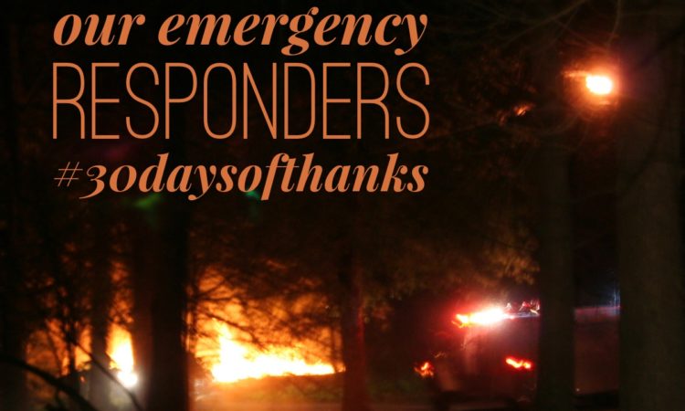 thankful for our emergency responders