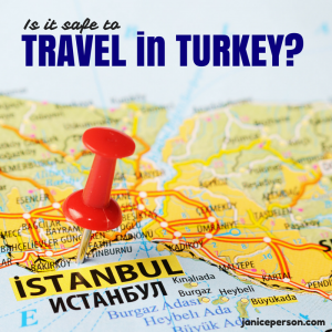 TRAVEL SAFETY in Turkey