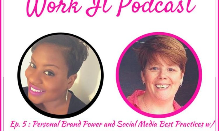 TheCubicleChick's Work It podcast with JPlovesCOTTON